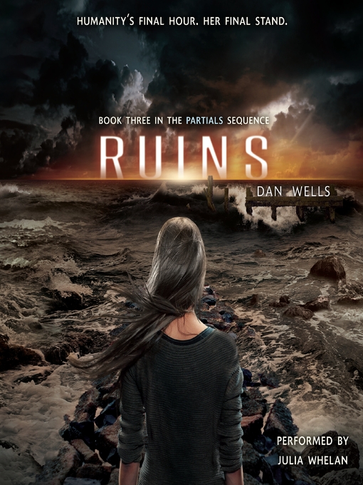 Title details for Ruins by Dan Wells - Wait list